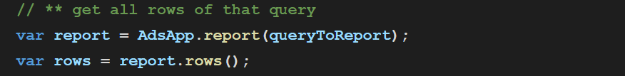 AdsApp.report() and report.rows()